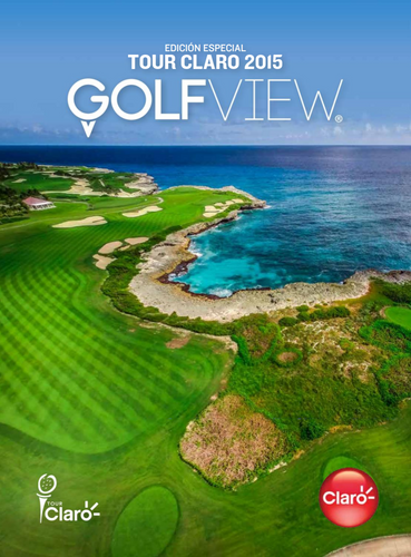 Golf View Edicion Especial Tour Claro 2015