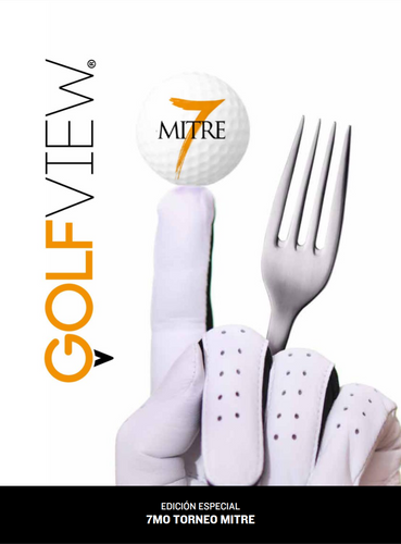 Edición especial GOLF VIEW 7mo Torneo Mitre 2015
